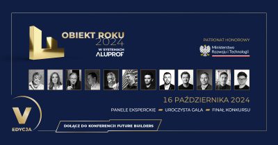 Finał konkursu Obiekt Roku 2024 w Systemach Aluprof i paneliści konferencji Future Builders