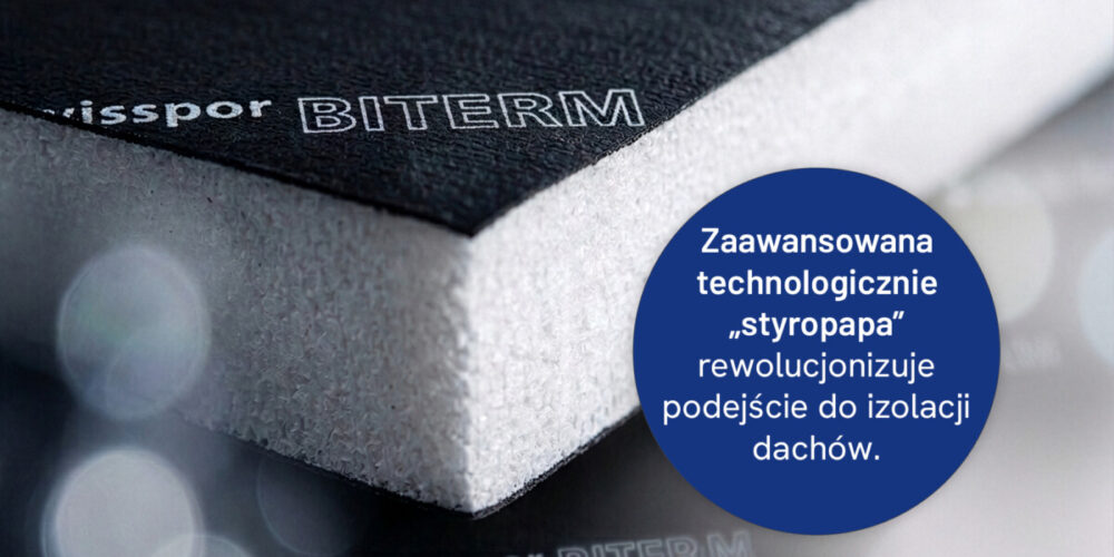 swissporBITERM oferuje liczbe zalety dla nowoczesnego budownictwa